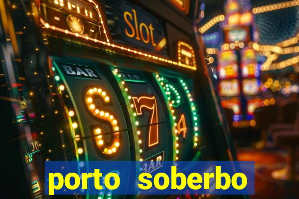 porto soberbo argentina compras